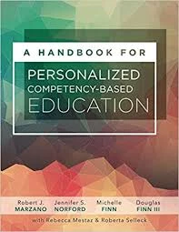 A Handbook for Personalized Competency Based Education